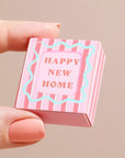 Happy new home - Tiny Matchbox Ceramic House Token