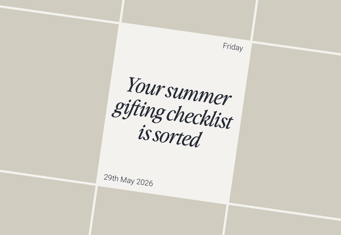 The summer gifting checklist