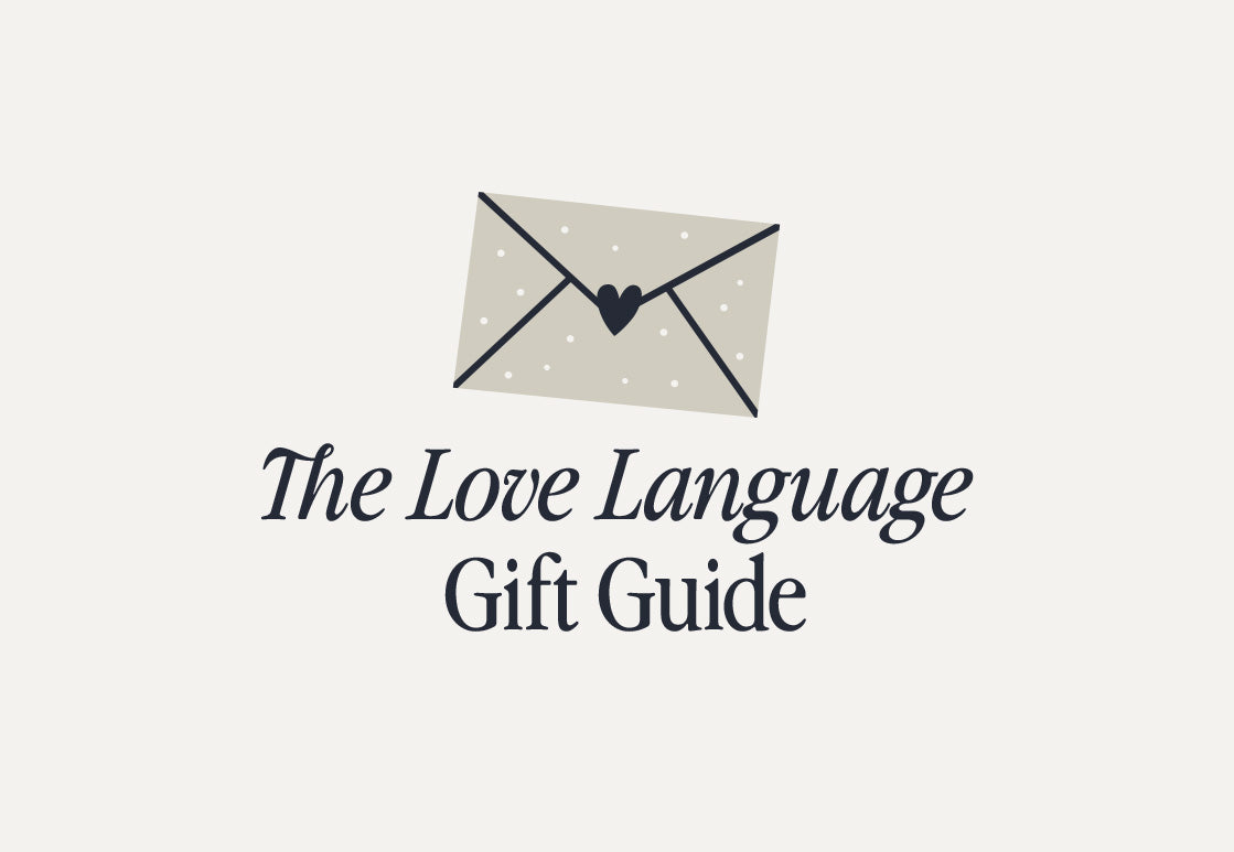 Your love language gift guide
