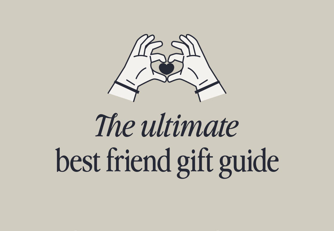 The ultimate best friend gift guide