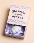 The world is your oyster - Tiny Matchbox Ceramic Pearl Oyster Token