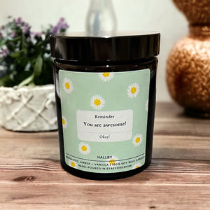 Reminder: You are awesome candle